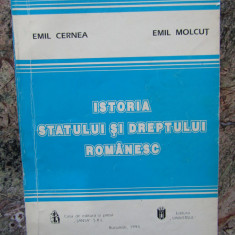 ISTORIA STATULUI SI DREPTULUI ROMANESC-EMIL CERNEA, EMIL MOLCUT