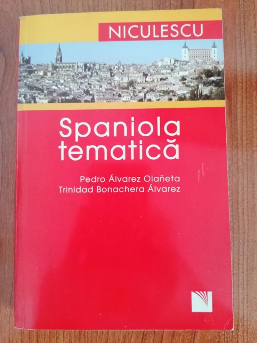 Pedro Alvarez Olaneta/Trinidad Bonachera Alvarez, Spaniola tematică