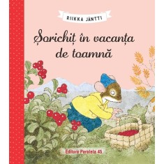 Sorichit in vacanta de toamna Jantti Riikka