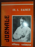 Jurnale- Fr.I.Rainer