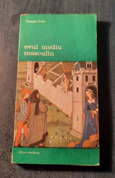 Evul mediu masculin Georges Duby