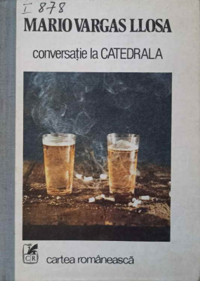 CONVERSATIE LA CATEDRALA-MARIO VARGAS LLOSA foto