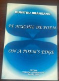 Brăneanu, Dumitru : Pe muchie de poem