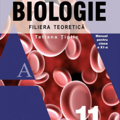Biologie. Manual pentru clasa a XI-a - Paperback brosat - Tatiana Tiplic - Aramis
