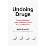 Undoing Drugs