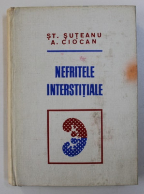 NEFRITELE INTERSTITIALE de STEFAN SUTEANU...ADRIAN CIOCAN , 1974 foto
