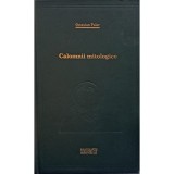 Octavian Paler - Calomnii mitologice - Farame din conferinte