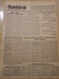 Scanteia 1 august 1952-termocentrala doicesti,art. ku-klux-klan,regiunea arad