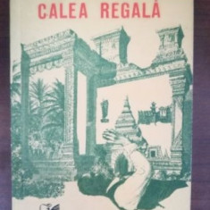 Calea regala- Andre Malraux