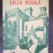Calea regala- Andre Malraux