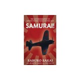 Samurai!: The Autobiography of Japan's World War II Flying Ace