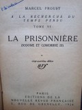 Marcel Proust - La prisonniere (Editia: 1924)