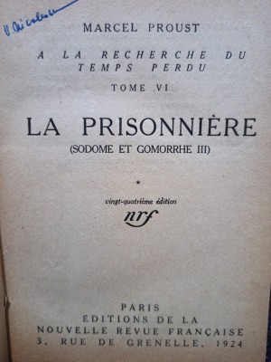 Marcel Proust - La prisonniere (Editia: 1924) foto