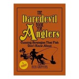 The Daredevil Book for Anglers