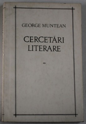 CERCETARI LITERARE de GEORGE MUNTEAN , 1969 foto