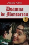 Doamna de Monsoreau Vol. 2/3, Alexandre Dumas - Carte de Aventuri, Beletristica