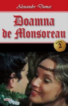 Doamna de Monsoreau 2/3 - Alexandre Dumas foto
