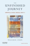 The Unfinished Journey: America Since World War II