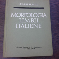 MORFOLOGIA LIMBII ITALIENE - GH. LAZARESCU