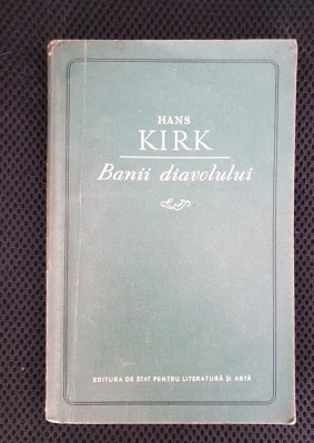Banii diavolului - Hans Kirk foto