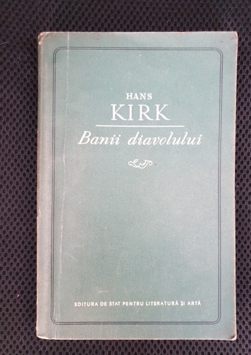 Banii diavolului - Hans Kirk