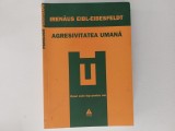 Irenaus eibl Agresivitatea umana