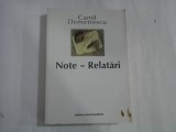 NOTE-RELATARI - CAMIL DEMETRESCU