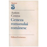 Anton Cosma - Geneza romanului romanesc - 129302