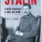 Stalin. O nouă biografie a unui dictator / Oleg V. Khlevniuk