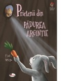 Prietenii din padurea argintie - Flori Neagu