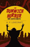 The Dunwich Horror &amp; Other Stories | H. P. Lovecraft, Arcturus Publishing