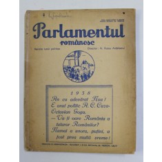 PARLAMENTUL ROMANESC - REVISTA LUMII POLITICE , ANUL VIII , NR. 255 - 258 , 31 decembrie 1937