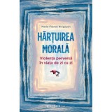 Hartuirea morala - Marie-France Hirigoyen