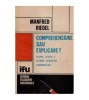 Comprehensiune sau explicare? Teoria si istoria stiintelor hermeneutice - Manfred Riedel, Dacia 1989, 221 pagini