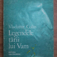 Vladimir Colin - Legendele tarii lui Vam