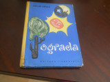 Ograda - Calin Gruia, 1965 -roman Ed. Cartonata