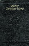 Shorter Christian Prayer