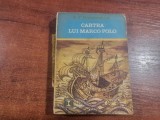 Cartea lui Marco Polo sau Descoperirea lumii de A.t&#039;Serstevens