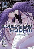 World&#039;s End Harem Vol. 12