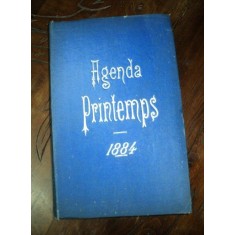 AGENDA PRINTEMPS, 1884, AGENDA VECHE NESCRISA