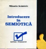 Introducere in semiotica Mihaela Scanteie