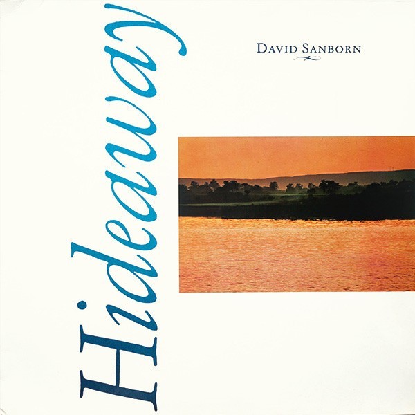 Vinil LP # David Sanborn &ndash; Hideaway (VG++)