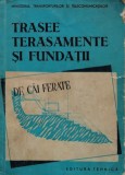 Cumpara ieftin Trasee terasamente si fundatii de cai ferate. Manual pentru scoli tehnice de maistri - 1958 (BG202)