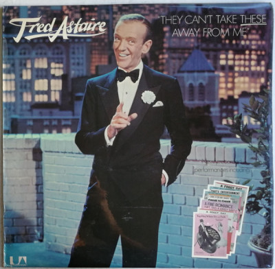 Vinil Fred Astaire &amp;ndash; They Can&amp;#039;t Take These Away From Me (VG+) foto
