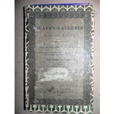 WAPEN GALLERIE -HERALDICA - CARL GRAFEN VON VASQUEZ UND J.HYRTL - WIEN 1832