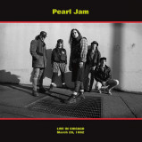 Live In Chicago - March 28, 1992 - Vinyl | Pearl Jam