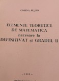 ELEMENTE TEORETICE DE MATEMATICA NECESARE LA DEFINITIVAT SI GRADUL II