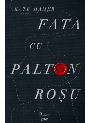 Fata cu palton rosu &amp;ndash; Kate Hamer foto