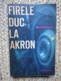 MANFRED KUNNE - FIRELE DUC LA AKRON