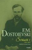 Cumpara ieftin Scrisori I (1837-1859) - F.M. Dostoievski